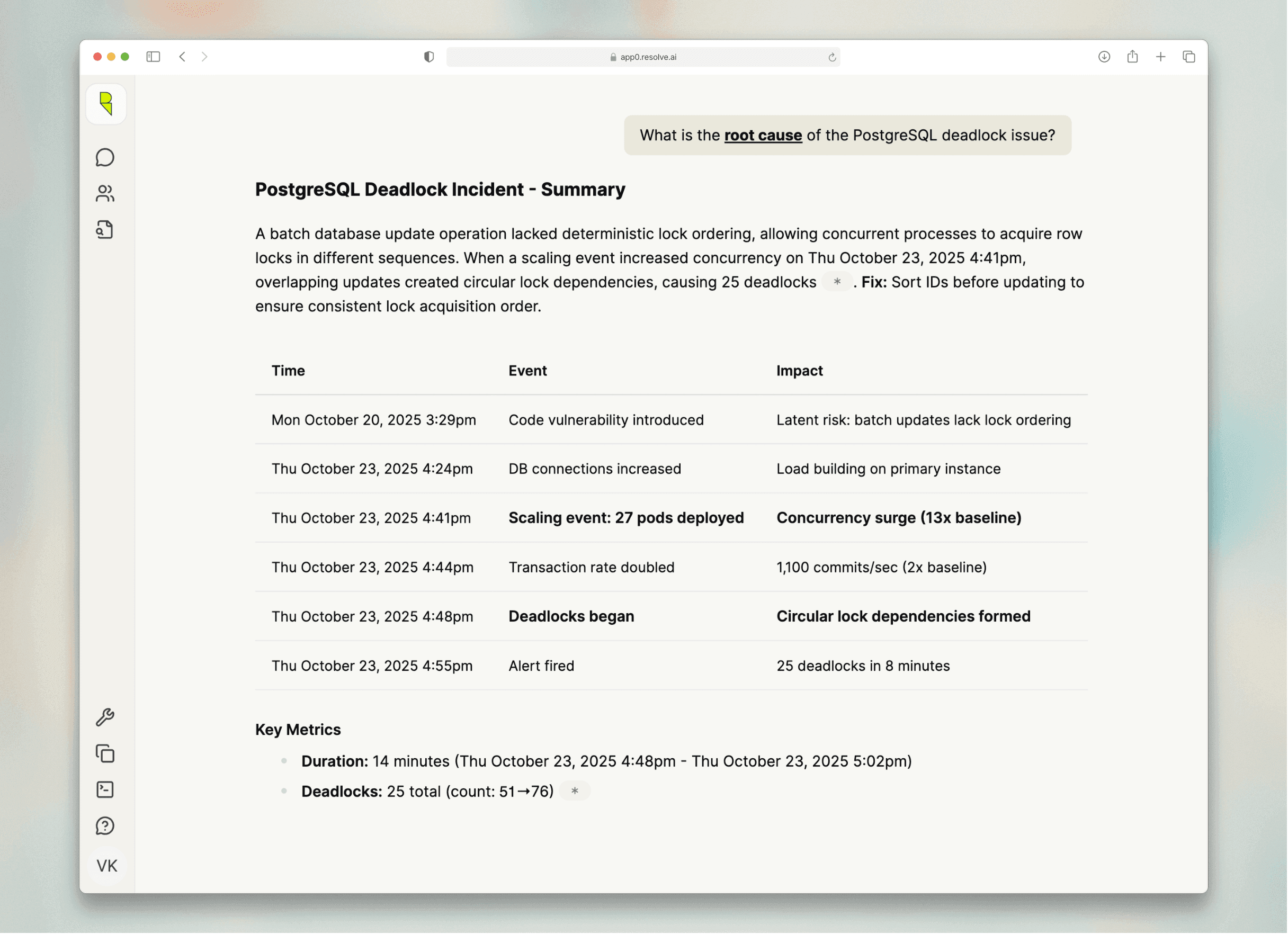 Gets you to root cause