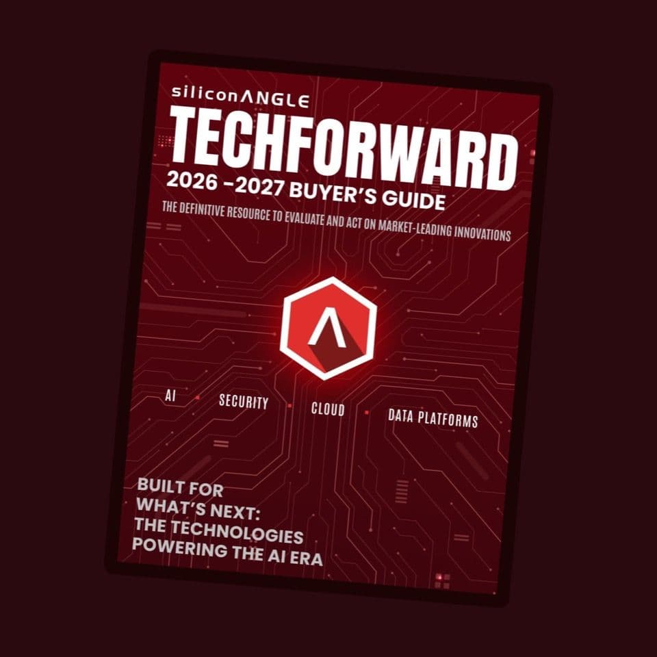 SiliconANGLE TechForward 2026-2027 Buyer's Guide cover